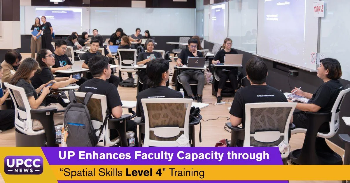 UP Enhances Faculty Capacity through “Spatial Skills Level 4” Training