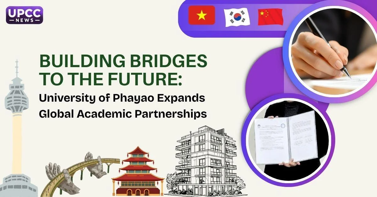 Building Bridges to the Future: University of Phayao Expands Global Academic Partnerships
